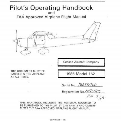 Cessna 152 Pilot's Operating Handbook and FAA Approved Flight Manual ...