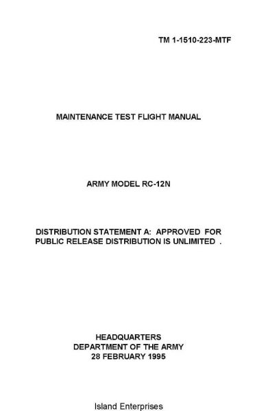 Beechcraft RC-12N Army Model TM 1-1510-223-MTF Maintenance Test Flight ...