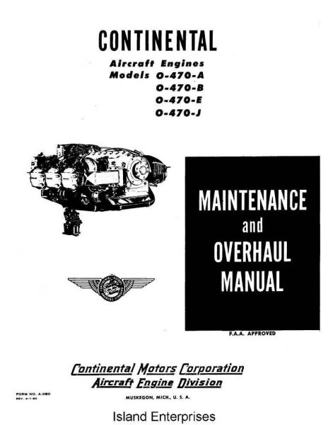 Continental Overhaul Manual O-470 -A, -B, -E & -J Series ...