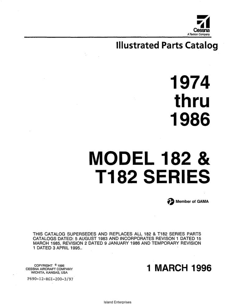 Cessna Model 182 & T182 Series Illustrated Parts Catalog (1974 Thru